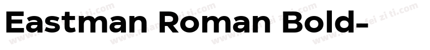 Eastman Roman Bold字体转换